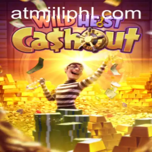 WildHeistCashout: An Immersive Adventure in the World of Atmjili Gaming
